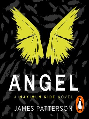 cover image of Angel--A Maximum Ride Novel